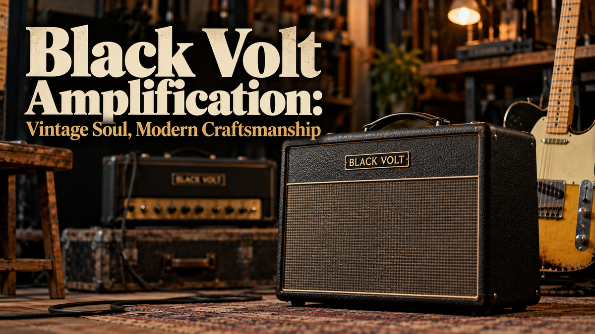 Black Volt Amplification: Vintage Soul, Modern Craftsmanship