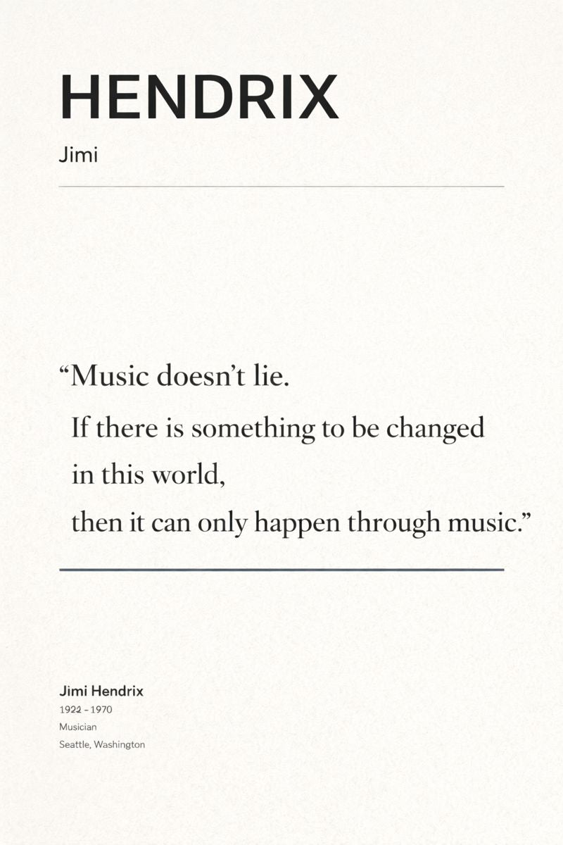 Jimi Hendrix Quote -  Art Print